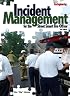 Incident Management for the Street-Smart Fire Officer, 2nd Edition