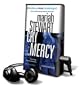 Cry Mercy [With Headphones] (Mercy Street Novels (Playaway))