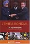 L'enjeu mondial : Les pays �mergents