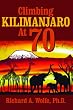 Climbing Kilimanjaro at 70