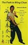 The Path to Wing Chun
