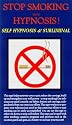 Stop Smoking With Hypnosis: Self Hypnosis & Subliminal
