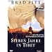 Sieben Jahre in Tibet