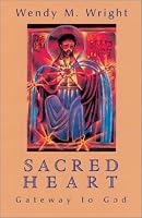 Sacred Heart: Gateway to God