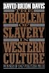 The Problem of Slavery in Western Culture (Oxford Paperbacks)