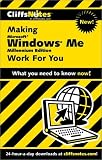 CliffsNotes Making Microsoft Windows Me Work For You