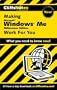 CliffsNotes Making Microsoft Windows Me Work For You