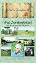 Edwin's Kingdom - Vol. 3 - West Northumberland [VHS]