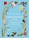 Helen M. Stevens' Embroiderers Year: Exquisite Embroideries Celebrating the Ever-changing Seasons by Helen M. Stevens ISBN 0715324454