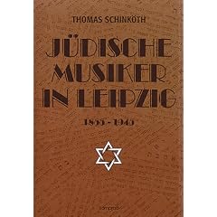 J�dische Musiker in Leipzig 1855 - 1945