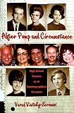 After Pomp and Circumstance: High School Reunion As an Autobiographical Occasion