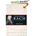 Johann Sebastian Bach: Life and Work