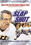 Slap Shot (25th Anniversary Special Edition)