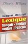 Transport-logistique : Lexique fran�ais-anglais - anglais-fran�ais