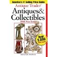 Antique Trader Antiques and Collectibles 2008 Price Guide (Antique Trader Antiques and... by  Kyle Husfloen