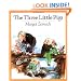 The Three Little Pigs: An Old Story (Sunburst Book)