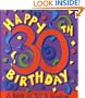 HAPPY 30TH BIRTHDAY: A BOOK OF WIT AND WISDOM