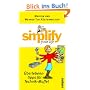 simplify your life - �berlebenstipps f�r Technik-Muffel