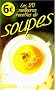 Les Soupes