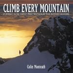 Climb Every Mountain: A Journey to th...