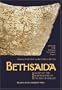 Bethsaida: A City by the North Shore of the Sea of Galilee, vol. 1
