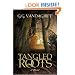 Tangled Roots