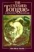 The Untamed Tongue: A Dissenting Dictionary