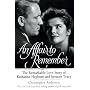 An Affair to Remember: The Remarkable Love Story of Katharine Hepburn and Spencer Tracy