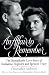 An Affair to Remember: The Remarkable Love Story of Katharine Hepburn and Spencer Tracy