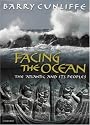 Facing the Ocean: The Atlantic and Its Peoples, 8000 BC to AD 1500