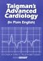 Taigman's Advanced Cardiology (In Plain English)