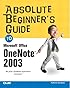 Absolute Beginner's Guide to Microsoft Office OneNote 2003 (Absolute Beginner's Guide)