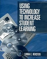 Using Technology to Increase Student Learning
