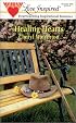 Healing Hearts (Hill Creek, Texas Series #4) (Love Inspired #118)