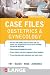 Case Files Obstetrics and Gynecology, Fourth Edition (Lange Case Files)