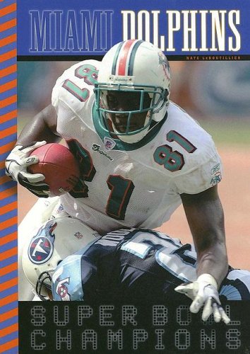Miami Dolphins (Super Bowl Champions)