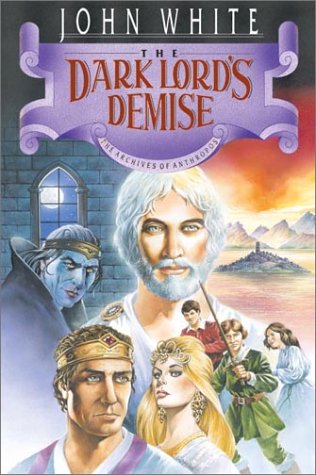 The Dark Lord's Demise (Archives of Anthropos)