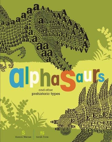 Alphasaurs And Other Prehistoric Types