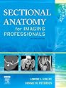 Sectional Anatomy for Imaging Professionals