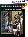 Subway Series: A Year of New York Baseball