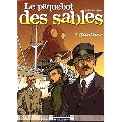 Le paquebot des sables, Tome 3 : G�nther