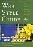Web Style Guide: Basic Design Principles for Creating Web Sites