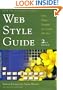 Web Style Guide: Basic Design Principles for Creating Web Sites, Second Edition