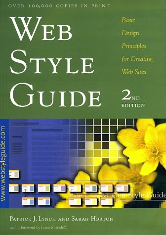 Web Style Guide: Basic Design Principles for Creating Web Sites, Second Edition