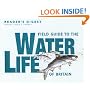 Field Guide to the Water Life of Britain (Nature Lover's Library)