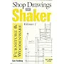 Shop Drawings of Shaker: v. 1: Furniture and Woodenware (Shop Drawings of Shaker Furniture & Woodenware)