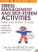 Stress-Management and Self-Esteem Activities (Just for the Health of It!, Unit 5)