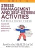 Stress-Management and Self-Esteem Activities (Just for the Health of It!, Unit 5)