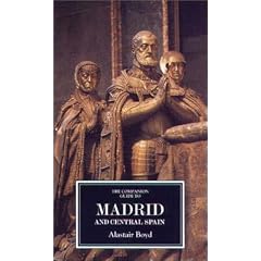 The Companion Guide to Madrid and Central Spain (Companion Guides)