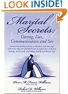 Marital Secrets : Dating, Lies, Communication and Sex